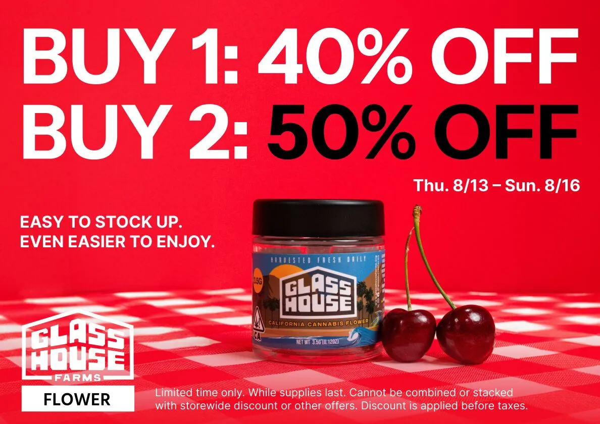 50% Off Glass House Farms Flower
