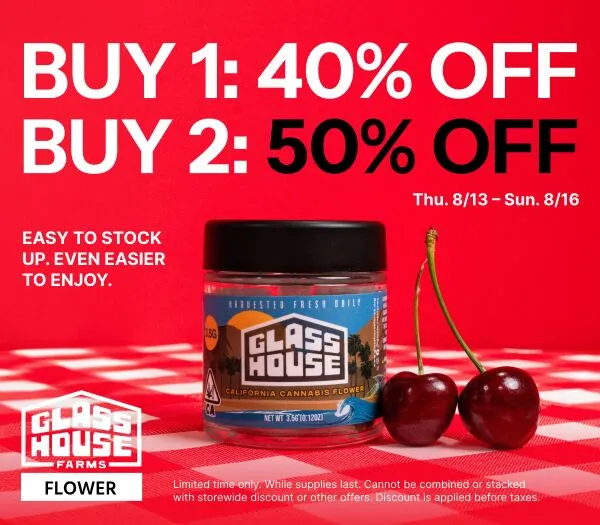 50% Off Glass House Farms Flower