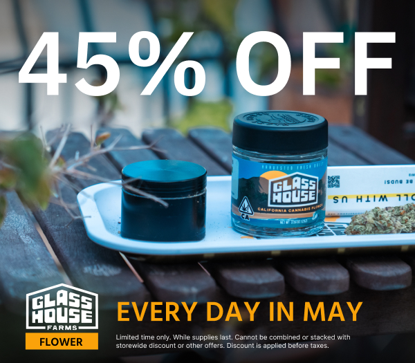45% Off Glass House Farms Flower