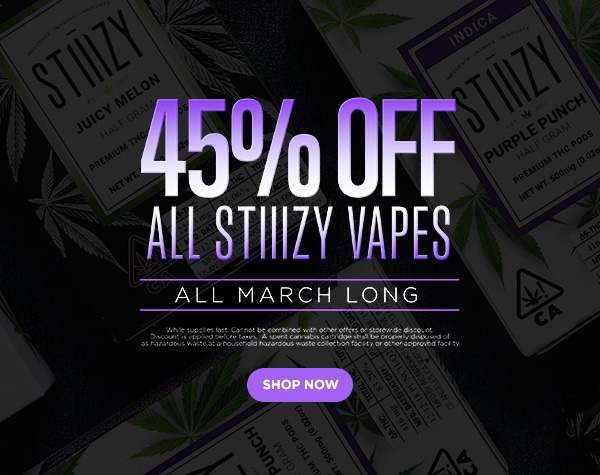 45% Off STIIIZY Vapes