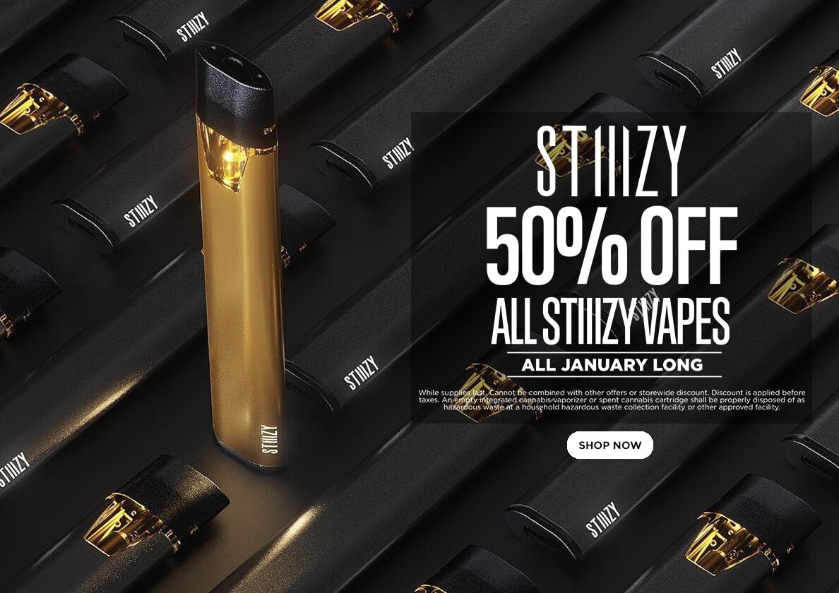 50% Off STIIIZY Vapes