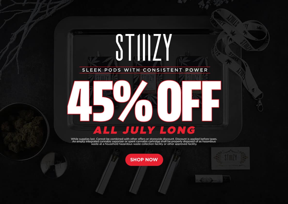 45% Off STIIIZY Vapes July