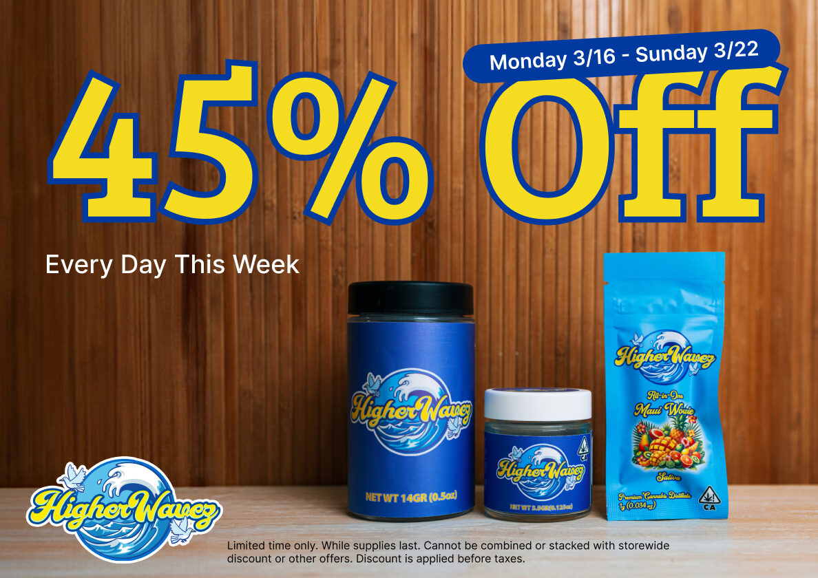 45% Off Higher Wavez AIO & Flower