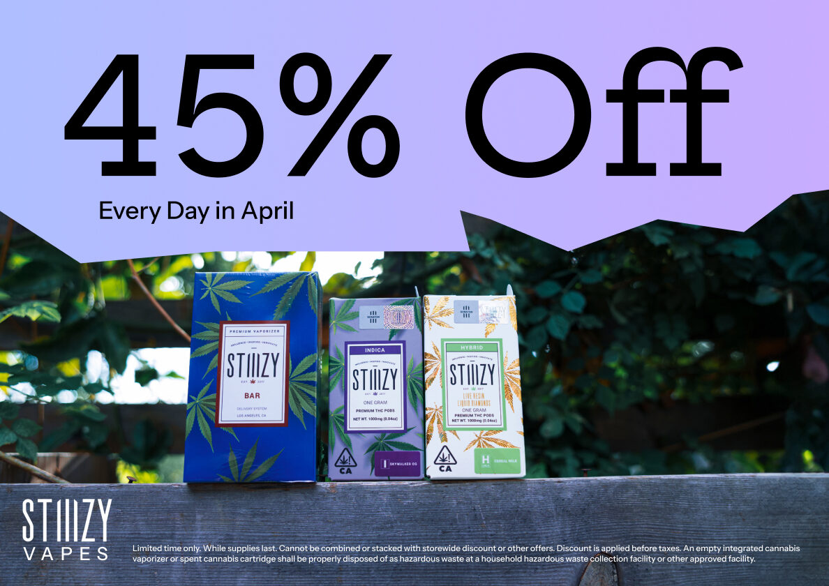 45% Off STIIIZY Vapes