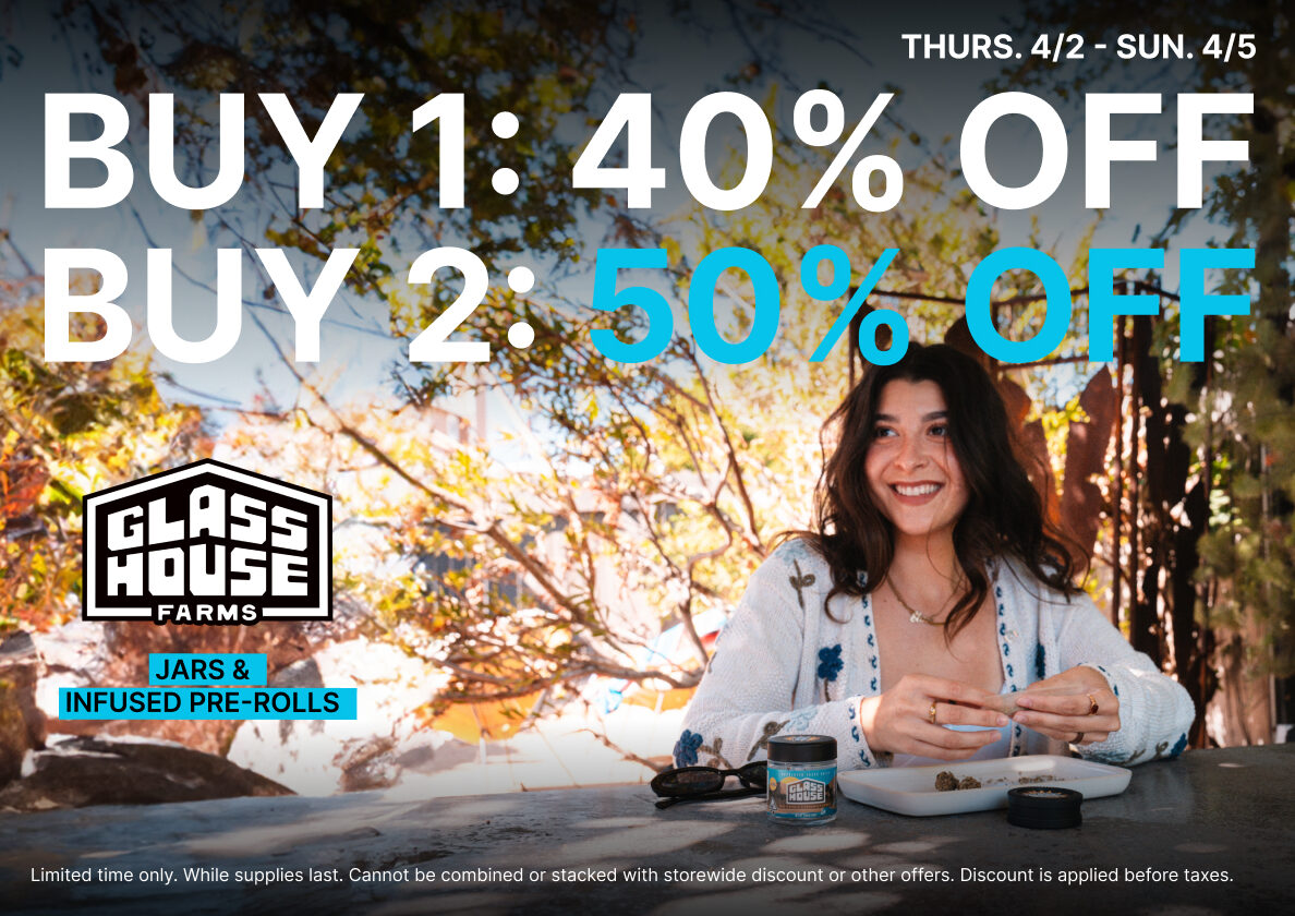 50% Off Glass House Farms Jars & Infused Pre-rolls