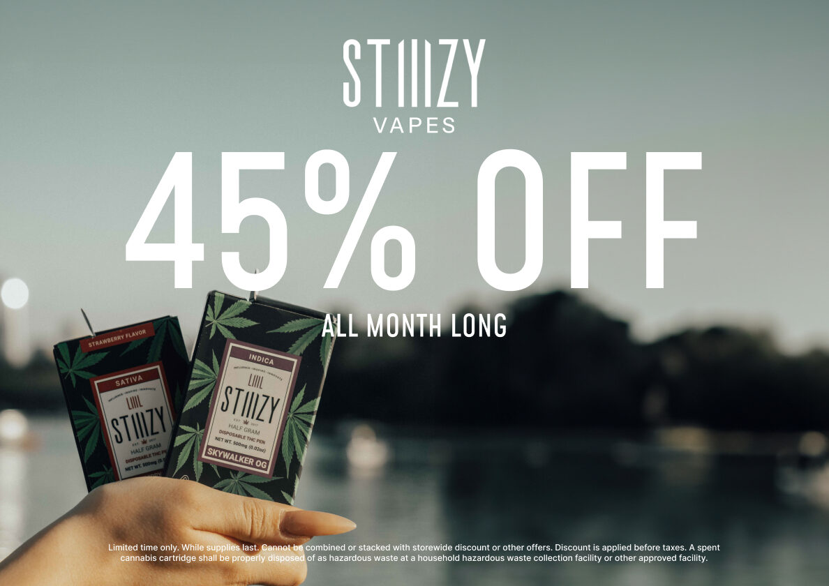 45% Off STIIIZY Vapes